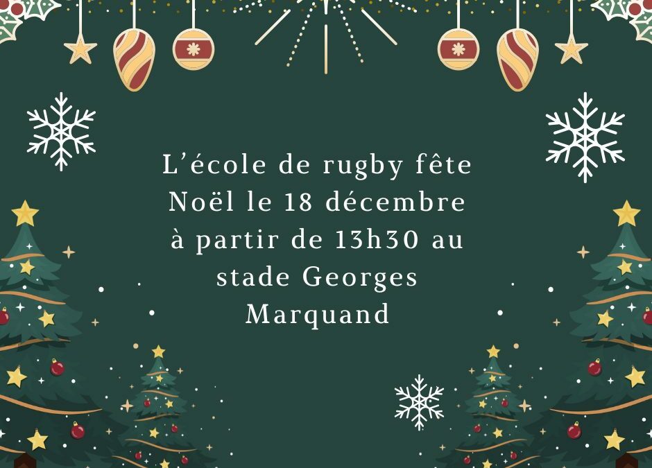 UN MERCREDI DE FETE POUR L’ECOLE DE RUGBY